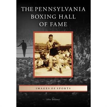 The Pennsylvania Boxing Hall of Fame