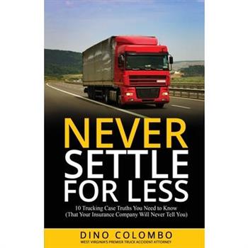 Never Settle for Less