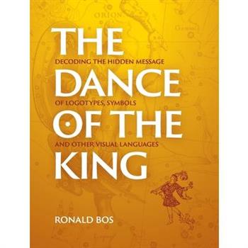 The Dance of the King