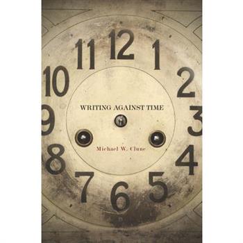 Writing Against Time