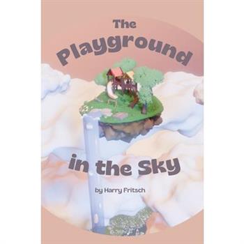 The Playground in the Sky