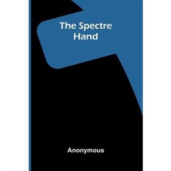 The Spectre Hand