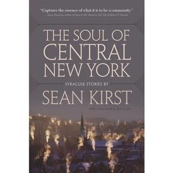 The Soul of Central New York
