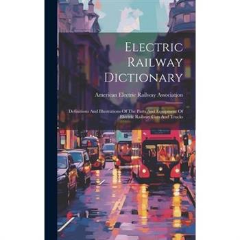 Electric Railway Dictionary