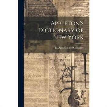 Appleton's Dictionary of New York