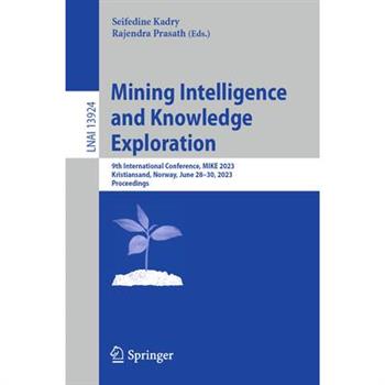 Mining Intelligence and Knowledge Exploration