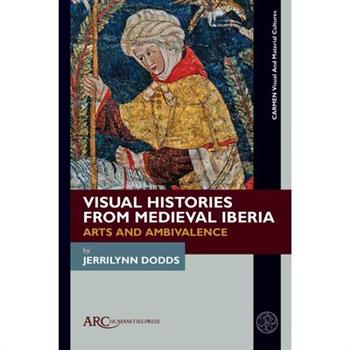 Visual Histories from Medieval Iberia