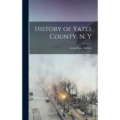 History of Yates County, N. Y