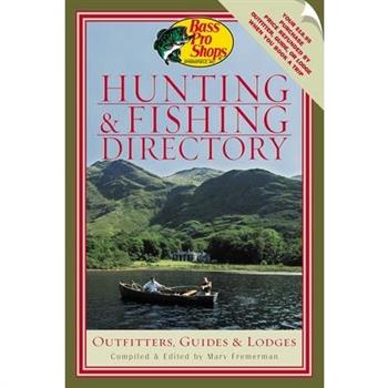 Bass Pro Shops’ Hunting and Fishing Directory