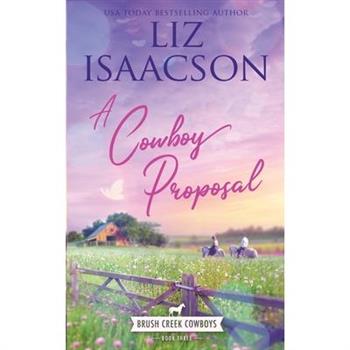 A Cowboy Proposal