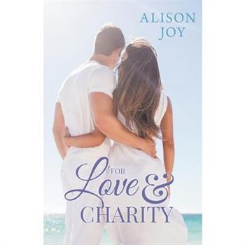 For Love and Charity