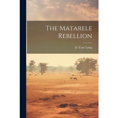 The Matarele Rebellion