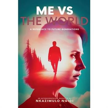 Me VS The World
