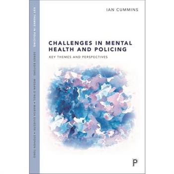 Challenges in Mental Health and Policing