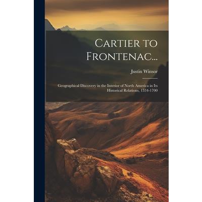 Cartier to Frontenac...
