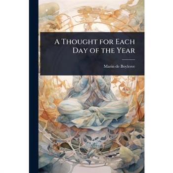 A Thought for Each Day of the Year