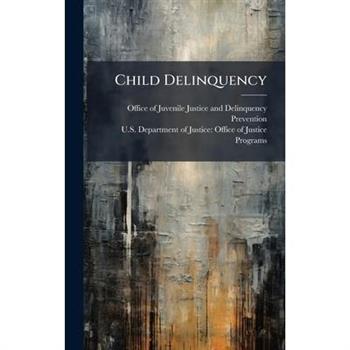 Child Delinquency