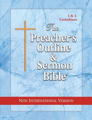 Preacher’s Outline & Sermon Bible-NIV-1 & 2 Corinthians