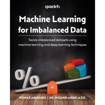 Machine Learning for Imbalanced Data