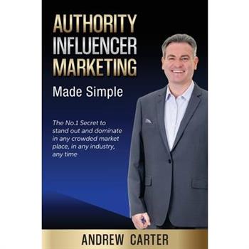 Authority Influencer Marketing Made Simple
