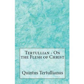 On the Flesh of Christ