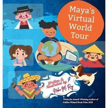 Maya's Virtual World Tour