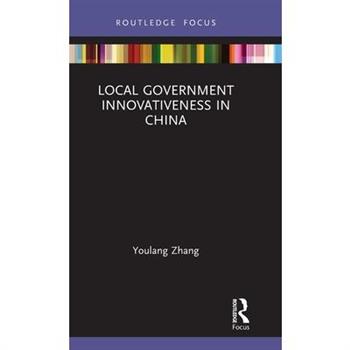 Local Government Innovativeness in China