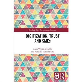 Digitization, Trust and SMEs