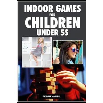 Indoor Games for Children Under 5s