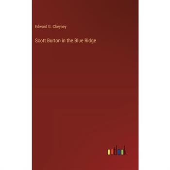 Scott Burton in the Blue Ridge