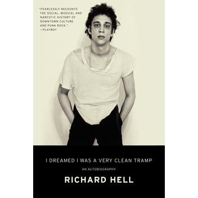 I Dreamed I Was a Very Clean Tramp