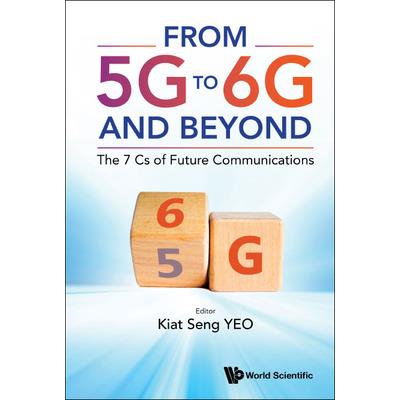 From 5g to 6g and Beyond: The 7 CS of Future Communications