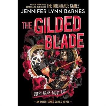 The Gilded Blade