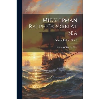 Midshipman Ralph Osborn At Sea