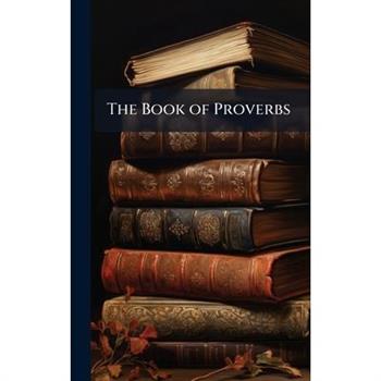 The Book of Proverbs