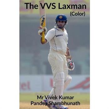 The VVS Laxman (Color)
