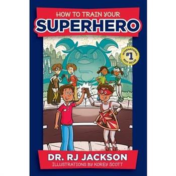 How to Train Your Superhero