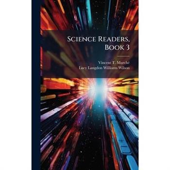 Science Readers, Book 3