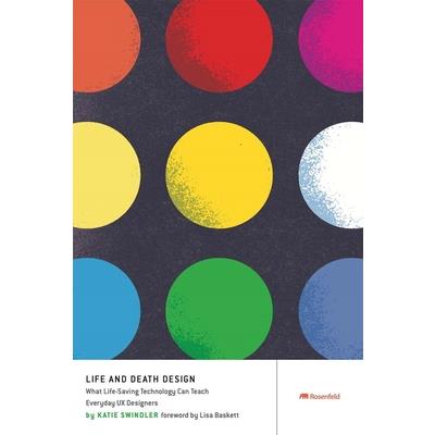 Life and Death Design