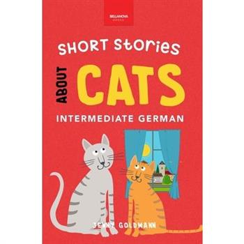 Short Stories About Cats in Intermediate German