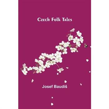 Czech Folk Tales