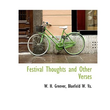 Festival Thoughts and Other Verses