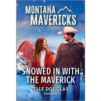 Snowed in with the Maverick