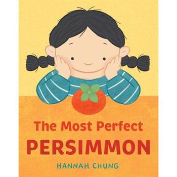 The Most Perfect Persimmon