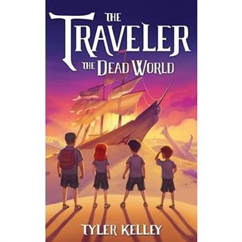 The Traveler The Dead World