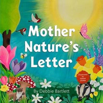 Mother Nature’s Letter