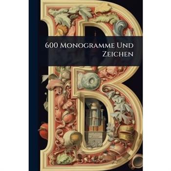 600 Monogramme Und Zeichen