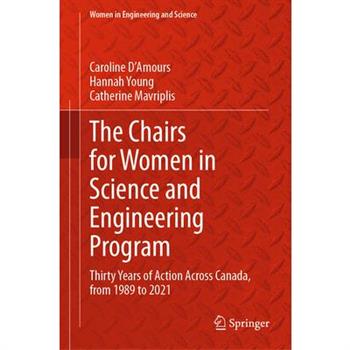 The Chairs for Women in Science and Engineering Program