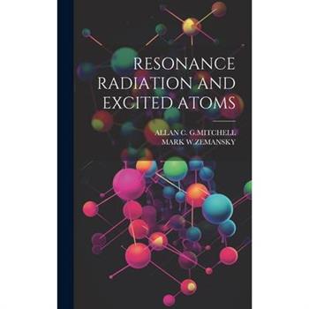 Resonance Radiation and Excited Atoms