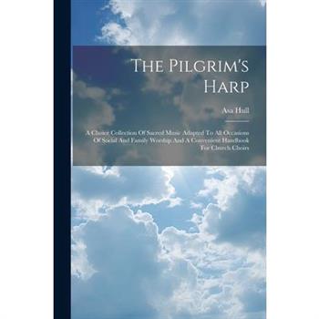The Pilgrim’s Harp
